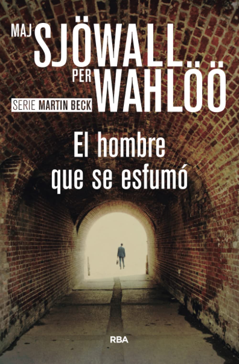 Libro: El hombre que se esfumó (Martin Beck) (Spanish Edition)