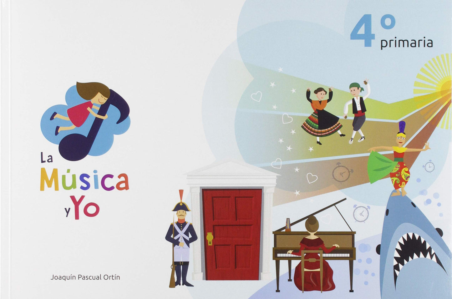 Libro: LA MÚSICA Y YO 4º PRIMARIA CASTILLA LA MANCHA: LA MÚSICA Y YO 4º PRIMARIA CASTILLA LA MANCHA
