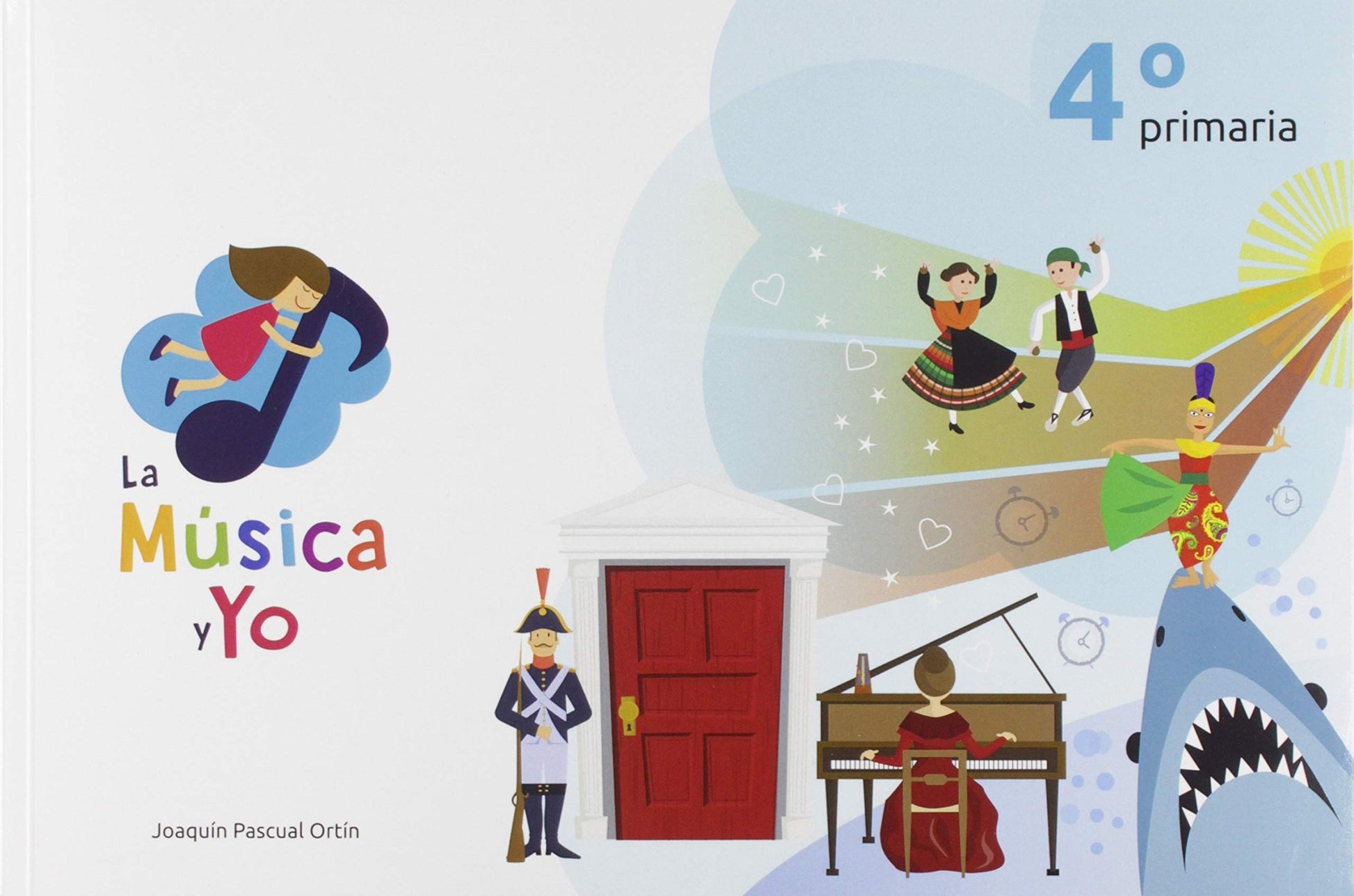 Libro: LA MÚSICA Y YO 4º PRIMARIA CASTILLA LA MANCHA: LA MÚSICA Y YO 4º PRIMARIA CASTILLA LA MANCHA