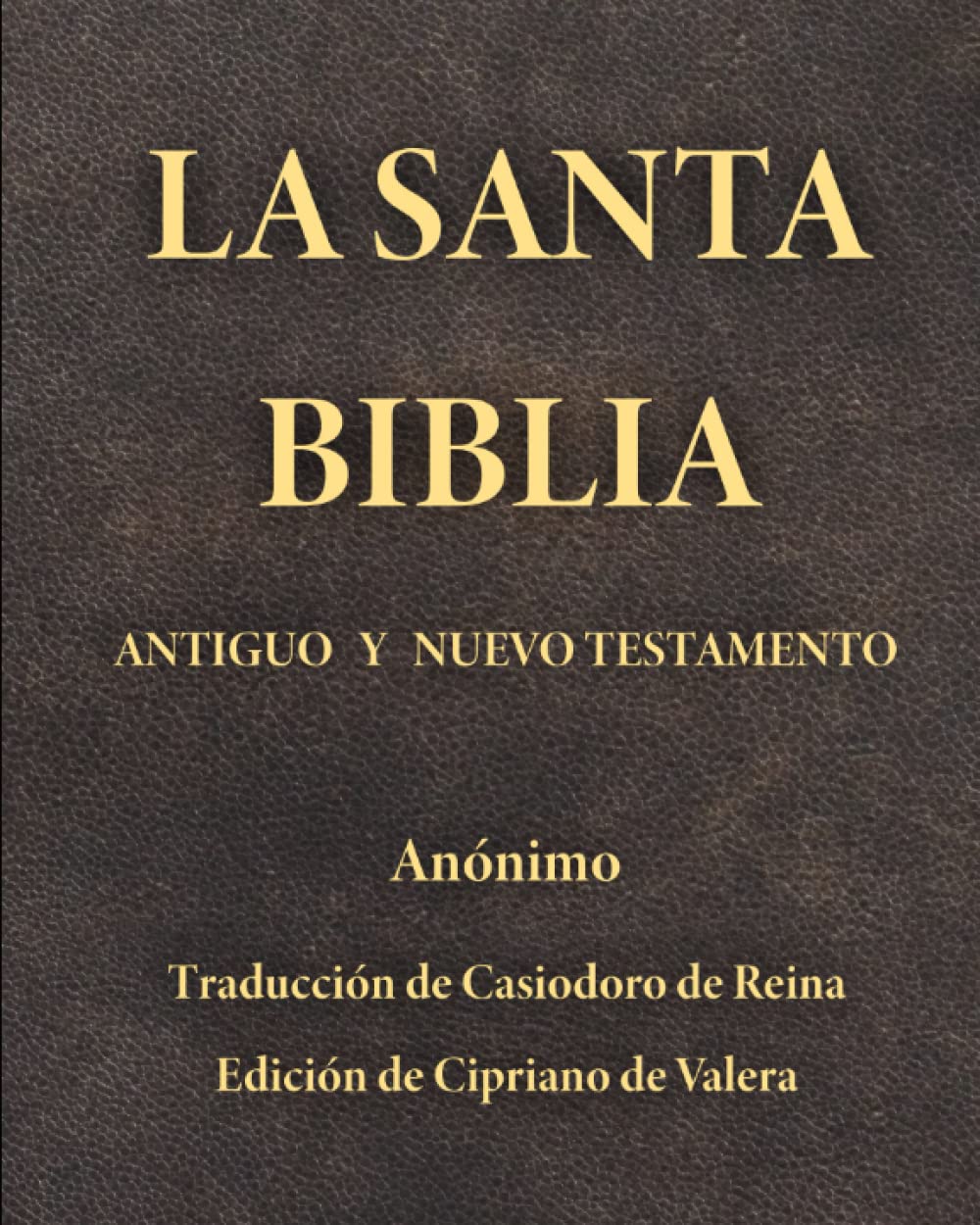 Libro: La Santa Biblia: Antiguo y Nuevo Testamento