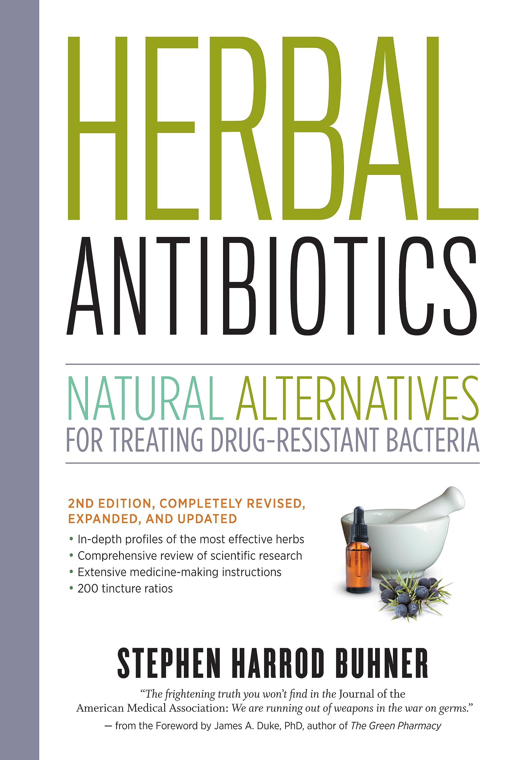 Libro: Herbal Antibiotics, 2nd Edition: Natural Alternatives for Treating Drug-resistant Bacteria