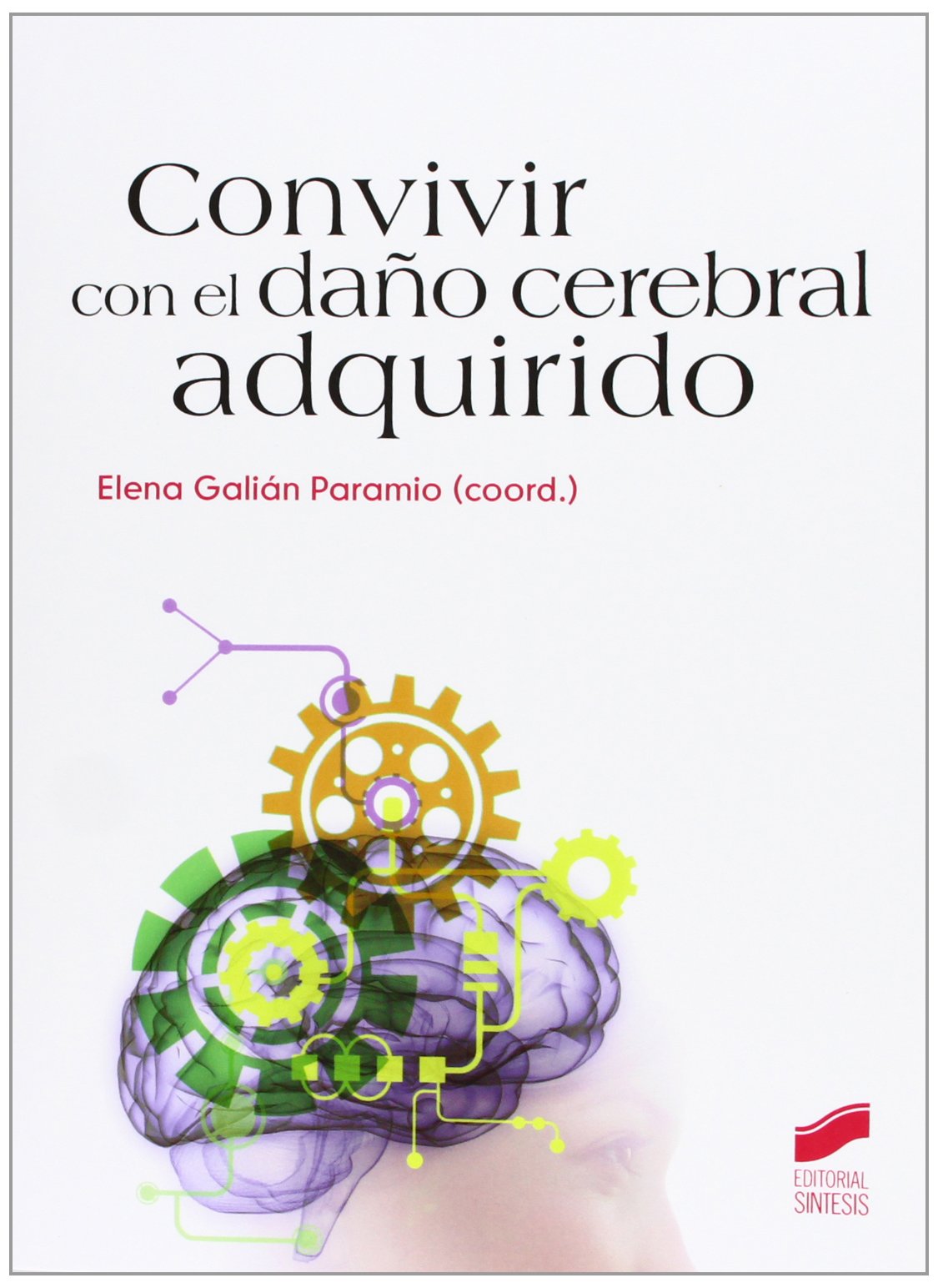 Libro: Convivir con el daño cerebral adquirido