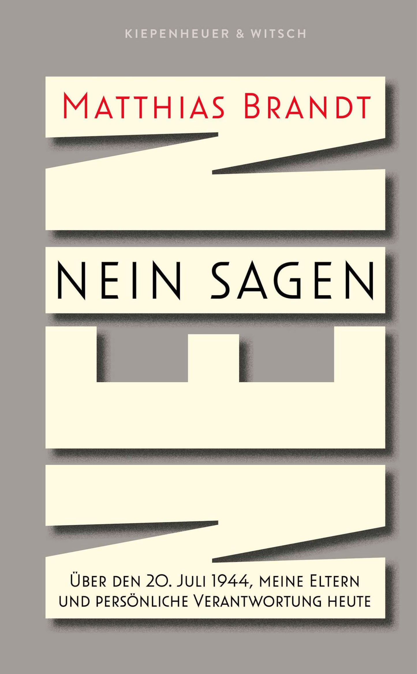 Libro: Nein sagen: Über den 20. Juli 1944, meine Eltern und persönliche Verantwortung heute