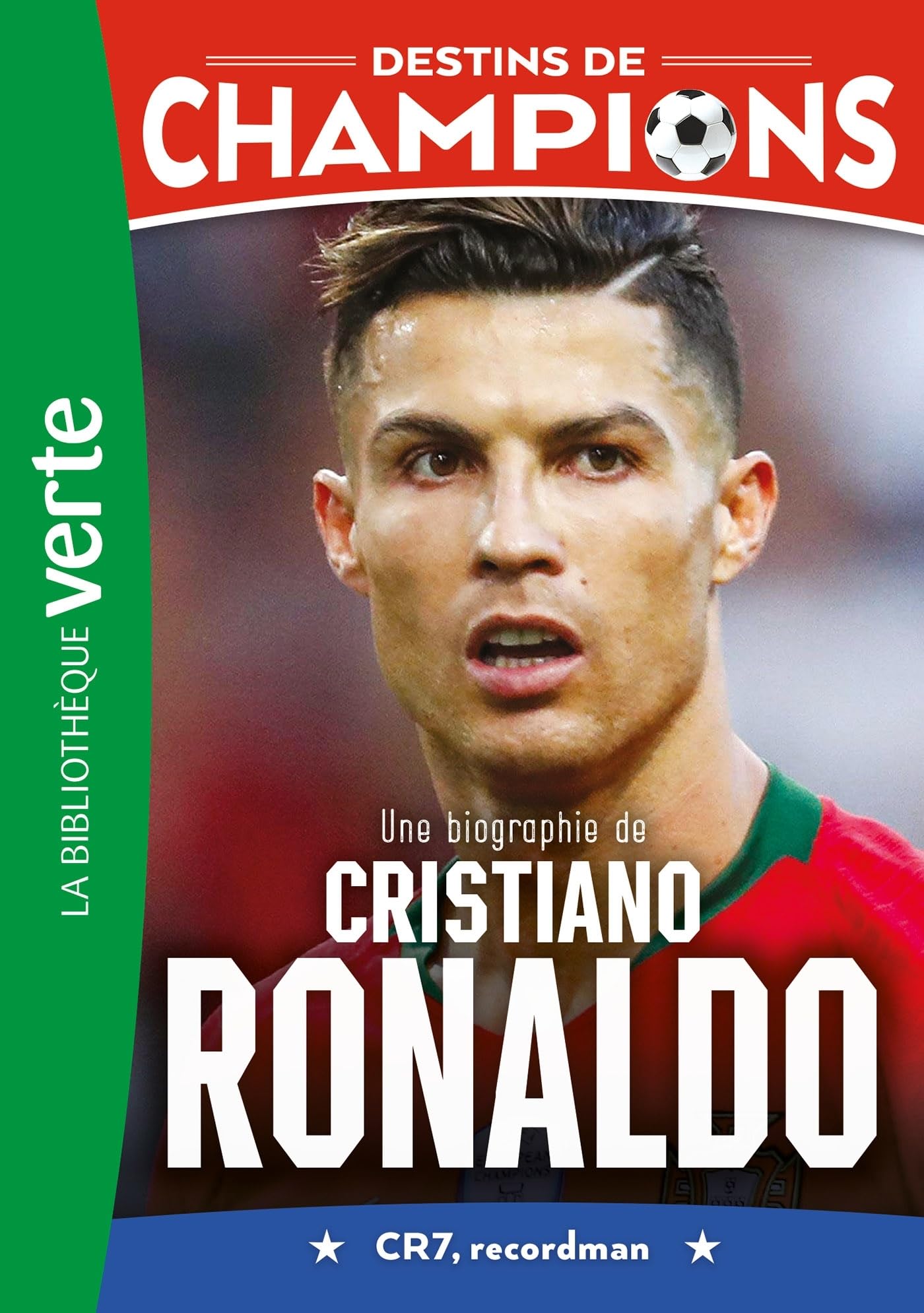 Libro: Destins de champions 07 (NED) - Une biographie de Cristiano Ronaldo