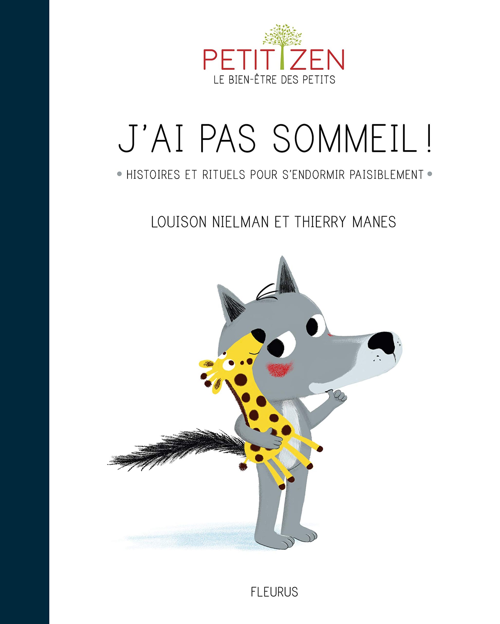 Libro: J'ai pas sommeil ! Histoires et rituels pour s'endormir paisiblement (Petit zen)
