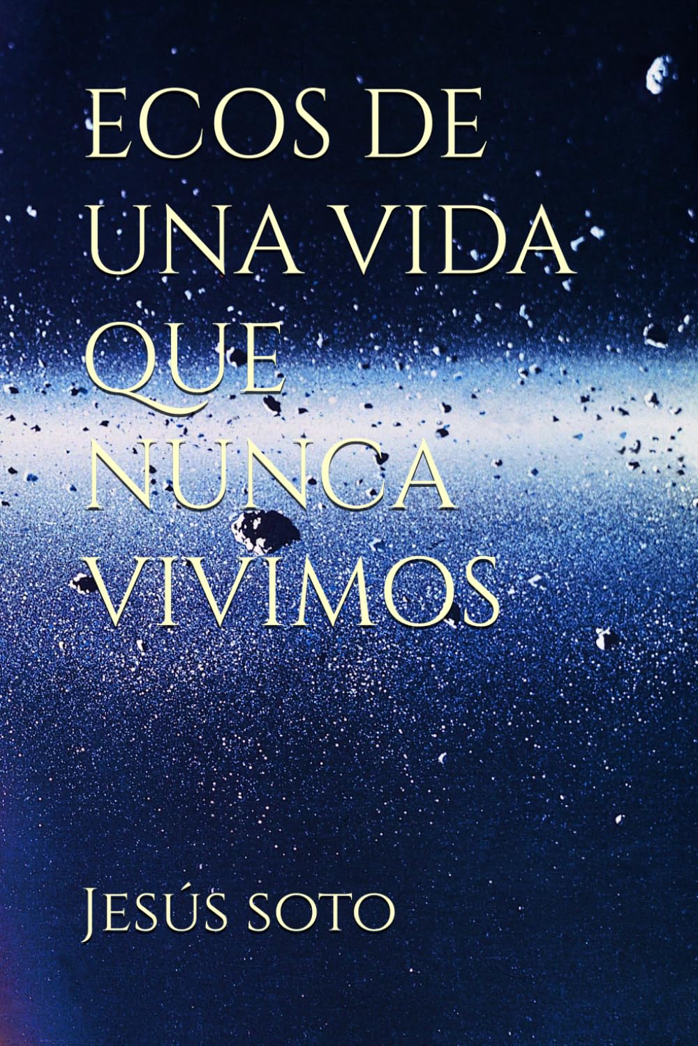 Libro: ECOS DE UNA VIDA QUE NUNCA VIVIMOS (HYPATÍA) (Spanish Edition)