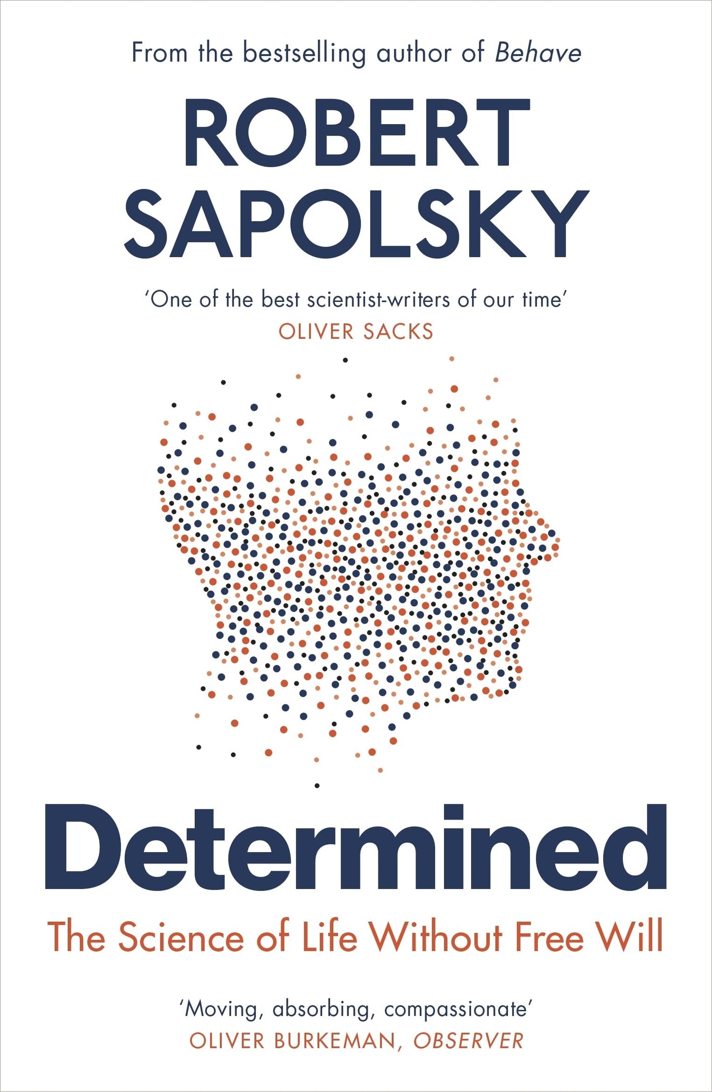 Libro: Determined: The Science of Life Without Free Will