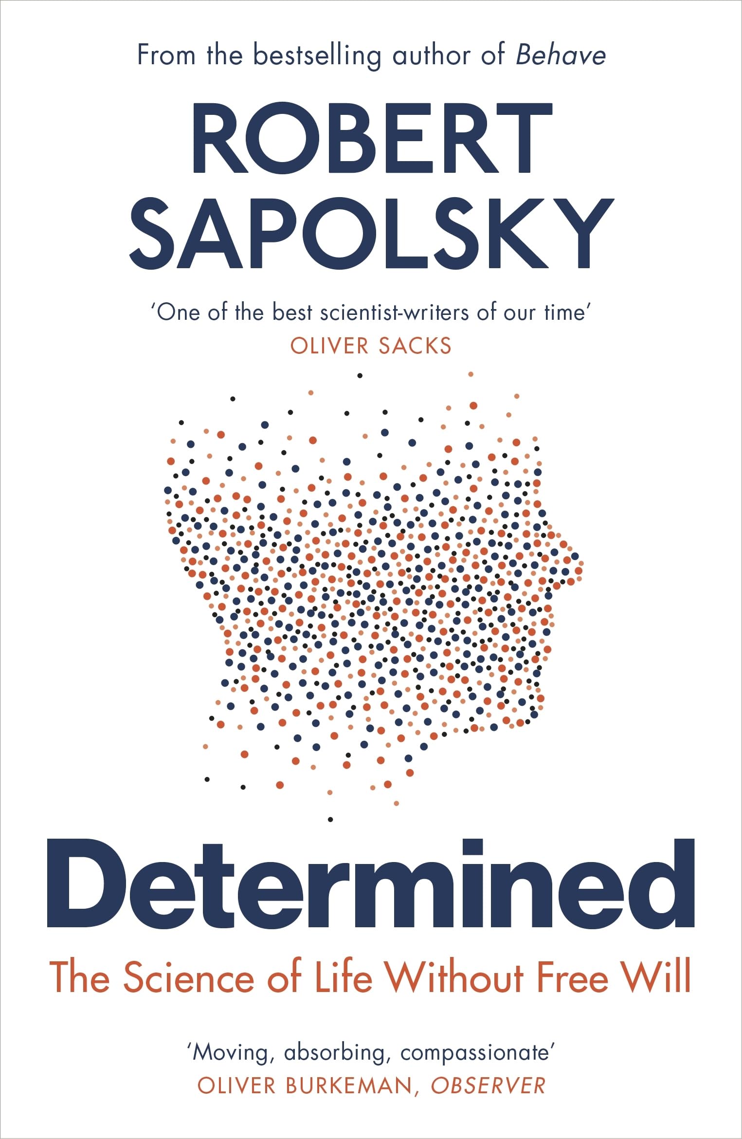 Libro: Determined: The Science of Life Without Free Will