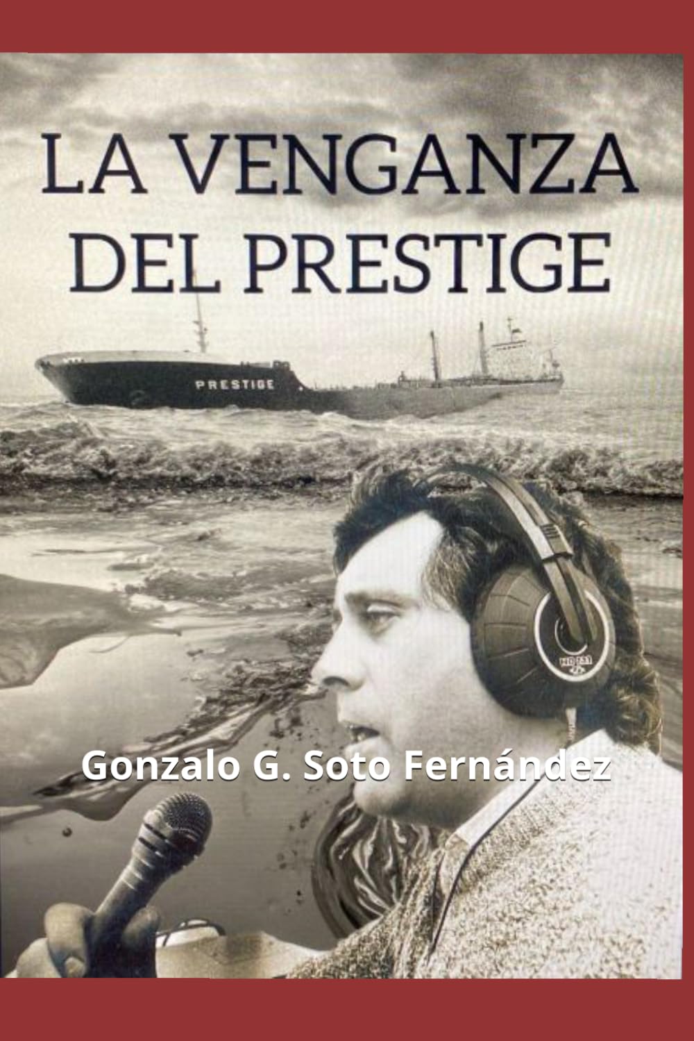 Libro: La venganza del Prestige