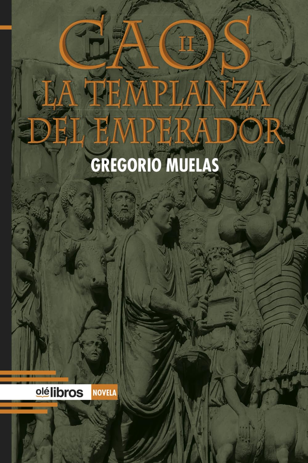 Libro: Caos II. La templanza del emperador