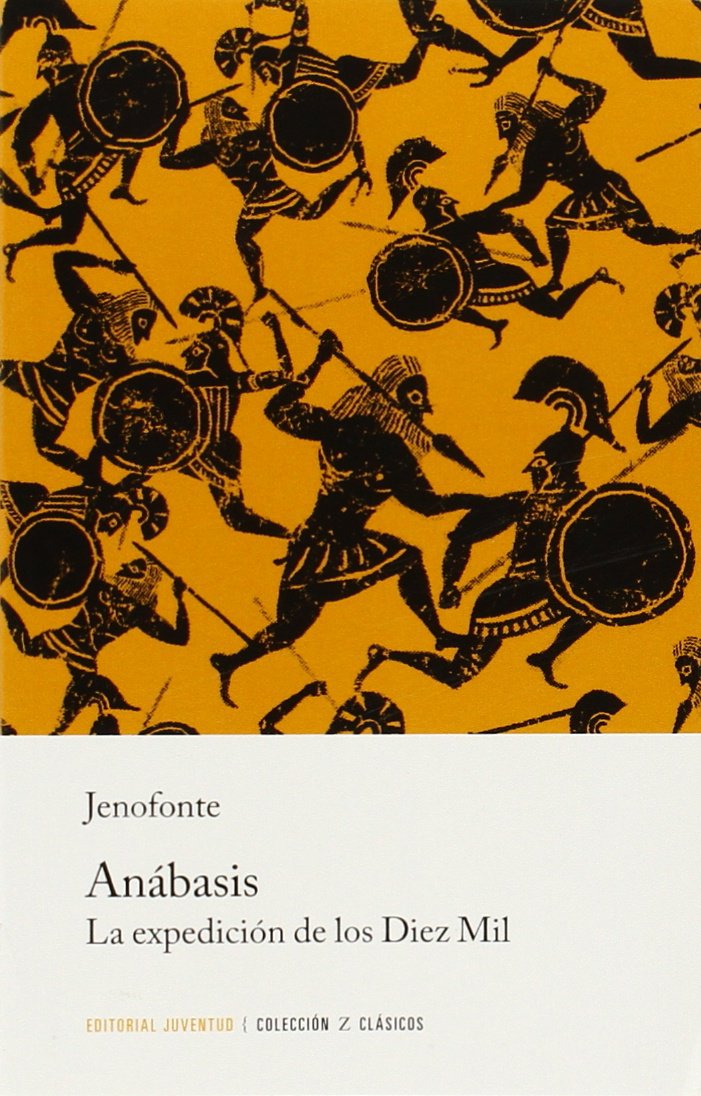 Libro: Z Anábasis. La expedición de los Diez Mil: La expedición de los Diez Mil