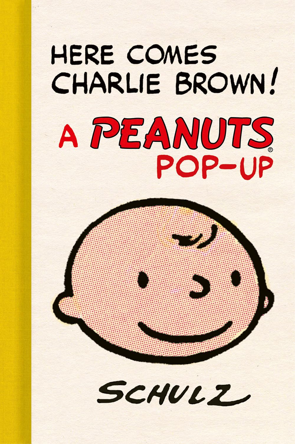 Libro: Here Comes Charlie Brown! A Peanuts Pop-Up