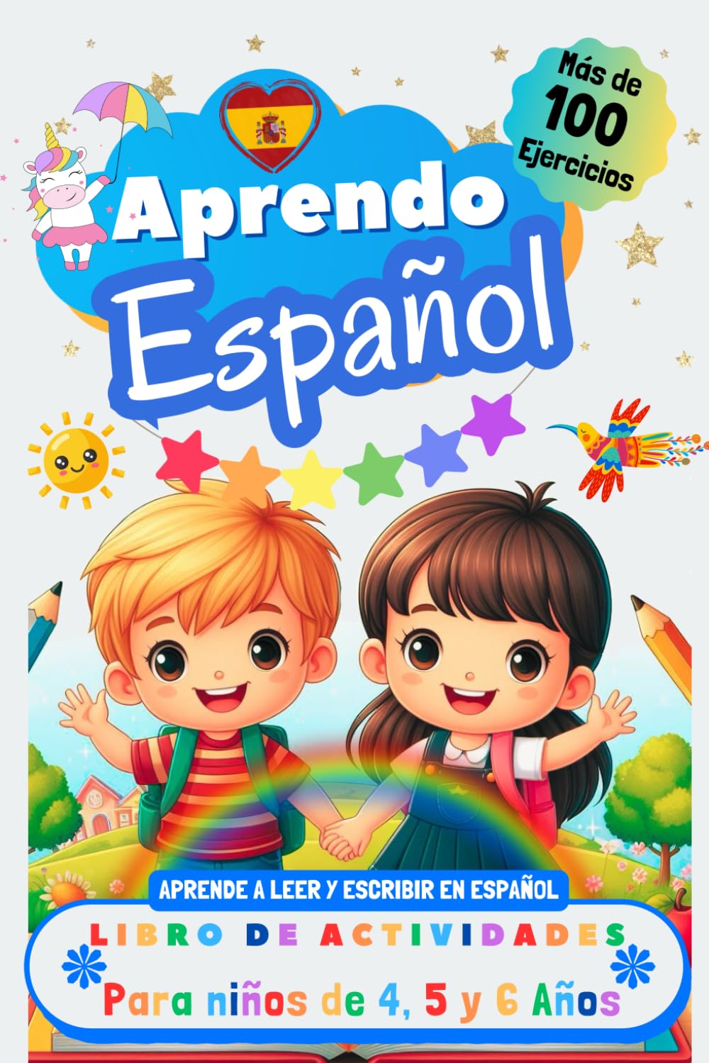 Libro: Aprendo Español, Libro de Actividades para Niños de 4, 5 y 6 años: Más de 100 ejercicios, Aprende a leer y escribir en Español