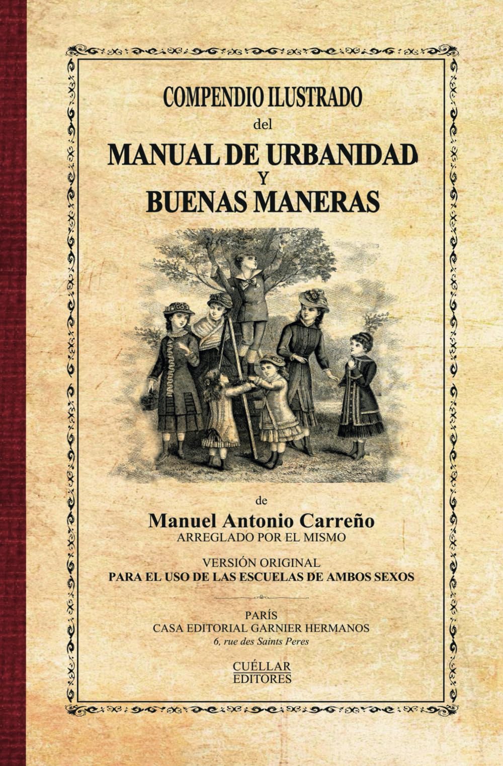 Libro: COMPENDIO ILUSTRADO DEL MANUAL DE URBANIDAD Y BUENAS MANERAS