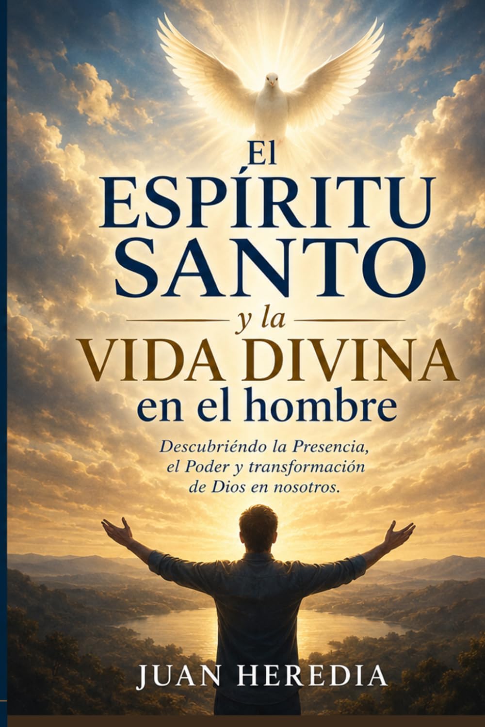 Libro: El Espíritu Santo y La Vida Divina en el Hombre (Spanish Edition)