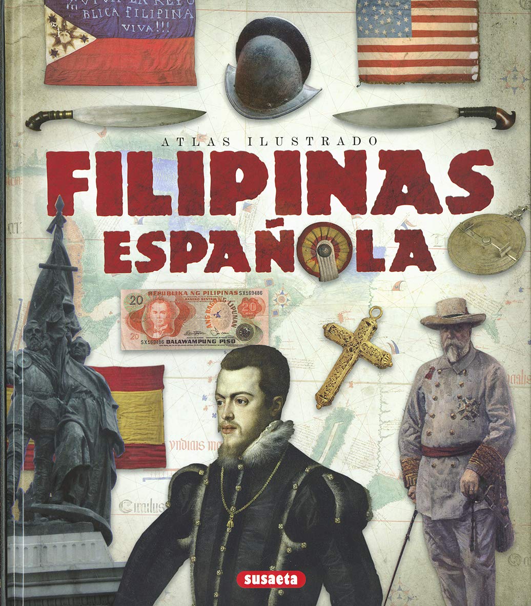 Libro: Filipinas española (Atlas Ilustrado)