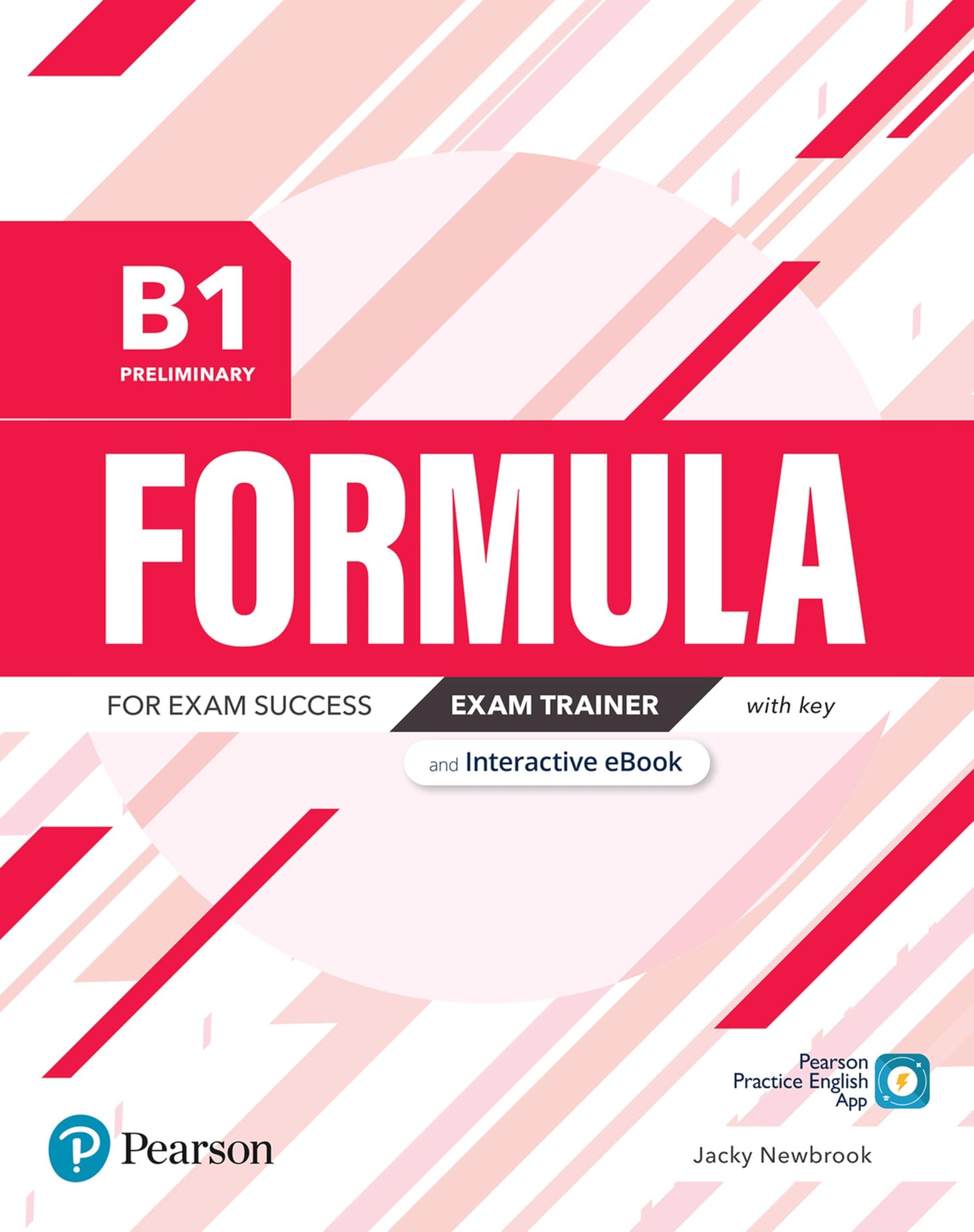 Libro: FORMULA B1 PRELIMINARY EXAM TRAINER AND INTERACTIVE EBOOK WITH KEY, DIGI