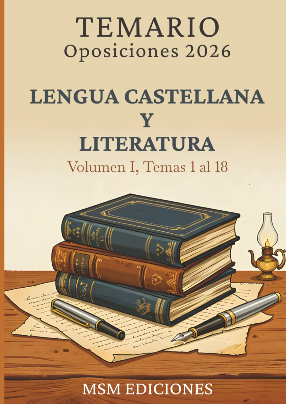 Libro: Temario oposiciones 2026 Lengua Castellana y Literatura I: LOMLOE. Temas 1 al 18. (Spanish Edition)