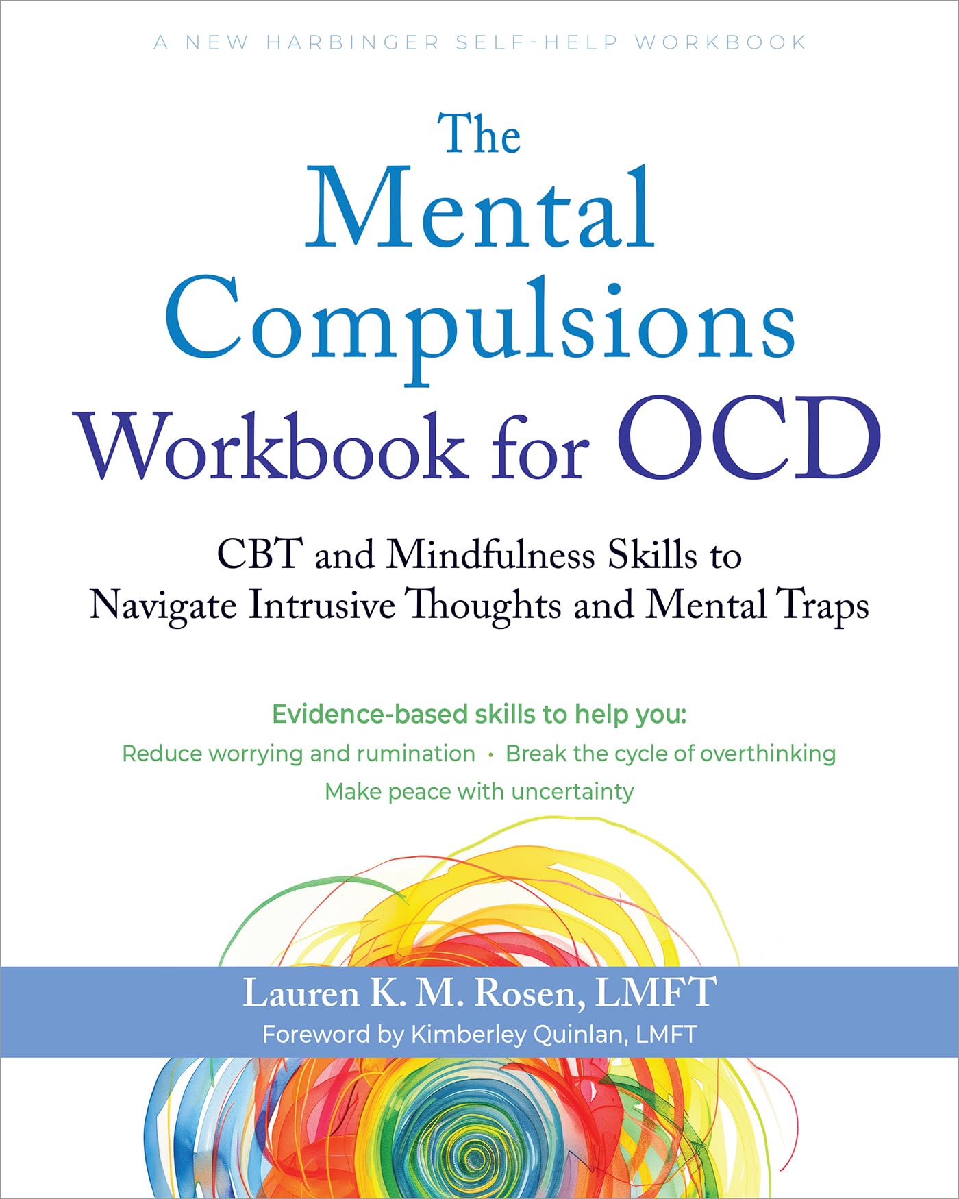Libro: The Mental Compulsions Workbook for OCD: CBT and Mindfulness Skills to Navigate Intrusive Thoughts and Mental Traps