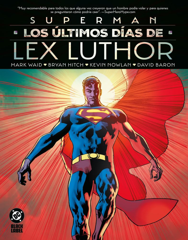 Libro: Dc black label superman. los últimos días de lex luthor
