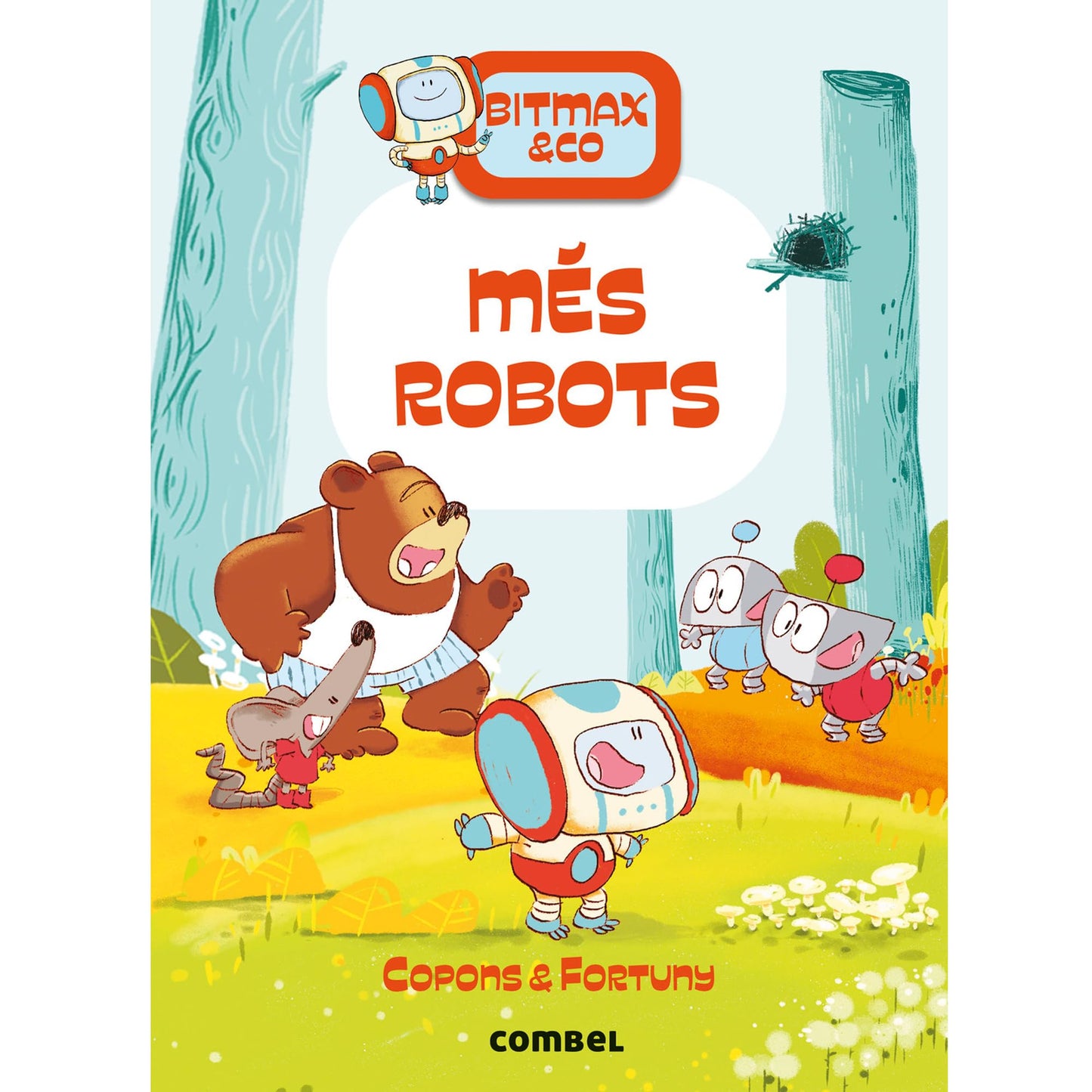 Libro: Bitmax 15: Més robots - La Novel·la Gràfica per a Primers Lectors (Bitmax & Co.)