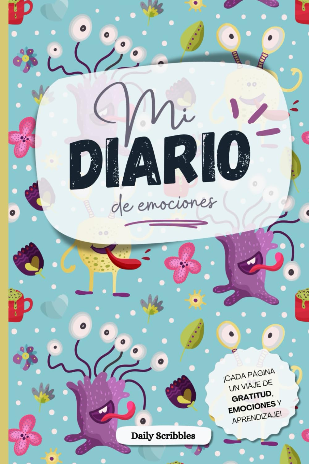 Libro: Diario de emociones: Un diario de gratitud personal donde escribir recuerdos, explorar su mundo interior y reforzar su autoestima, para niños y niñas (Spanish Edition)