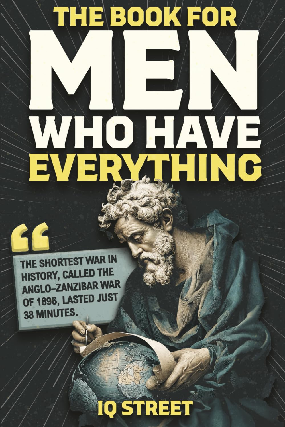Libro: The Book For Men Who Have Everything: Unusual Knowledge and Boredom Busters for Intelligent Men