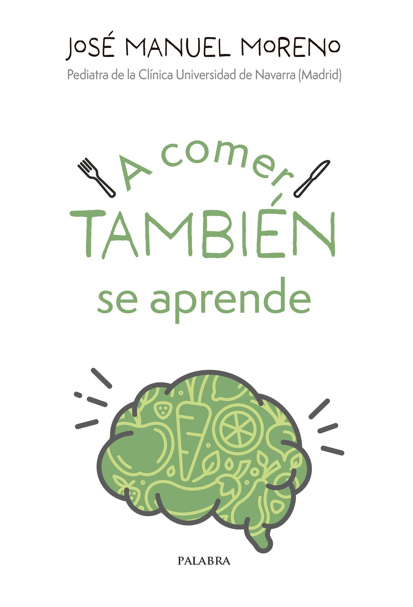 Libro: A comer también se aprende