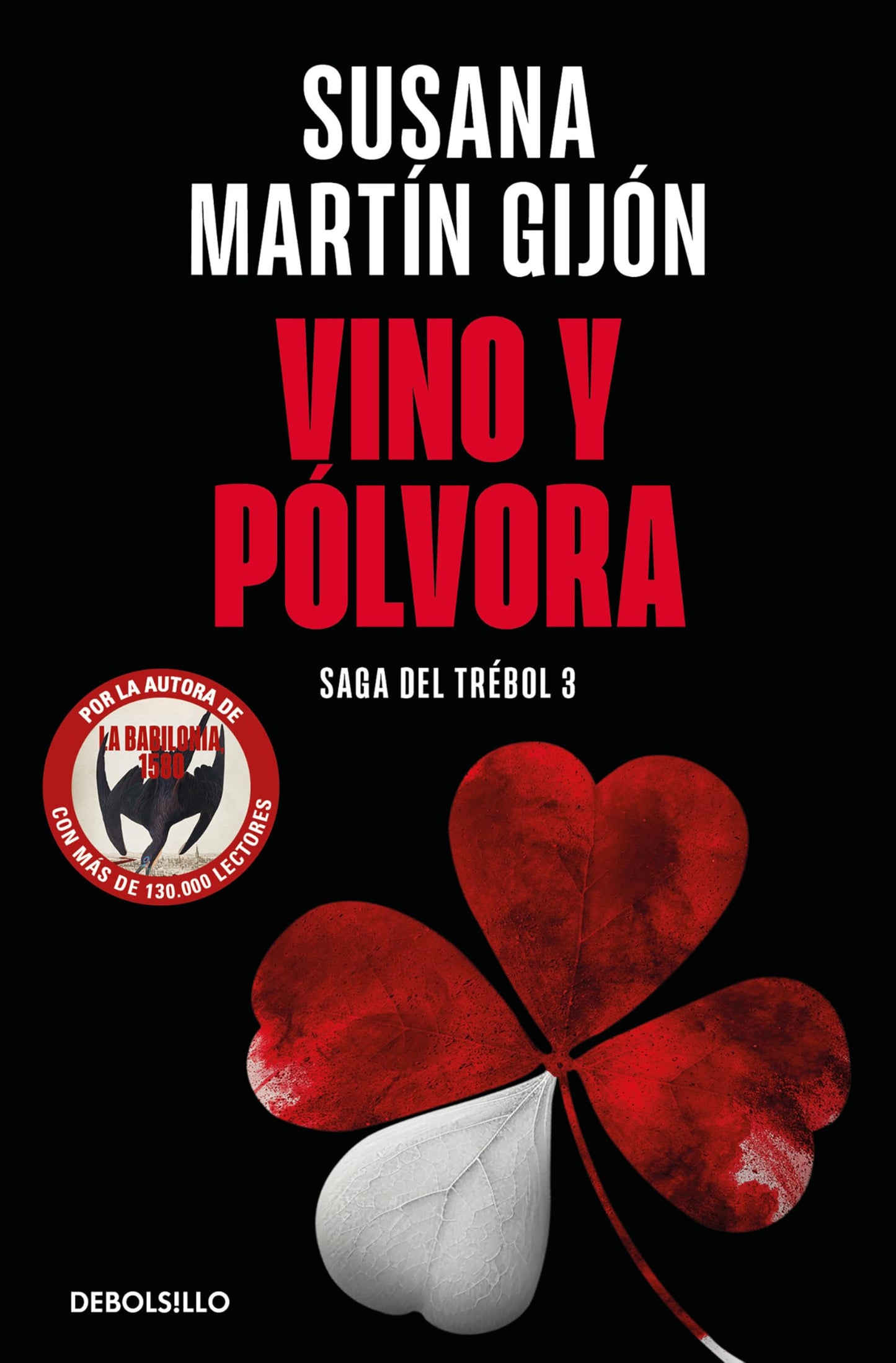 Libro: Vino y pólvora (Saga del trébol 3) (Best Seller)