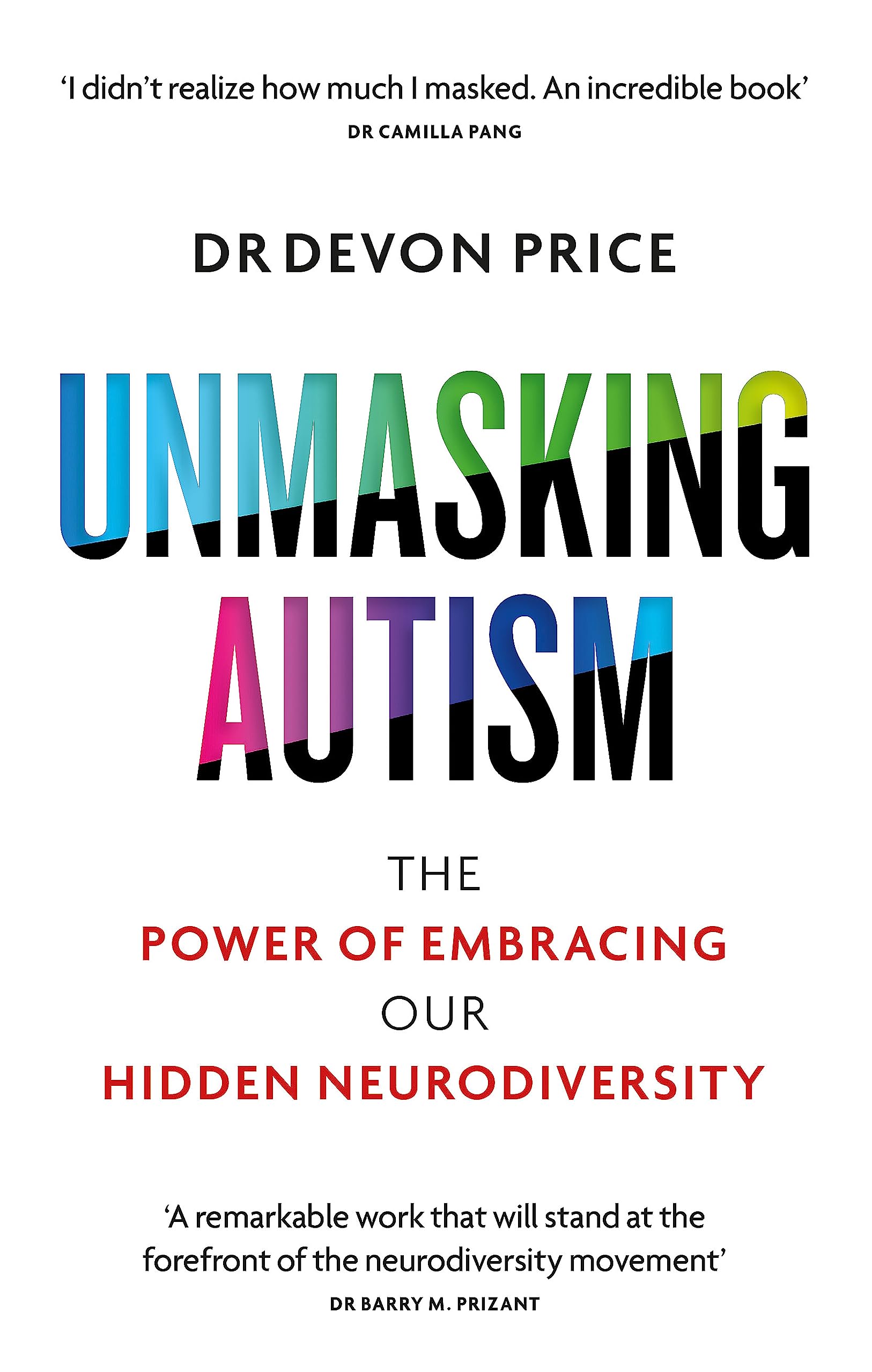 Libro: Unmasking Autism: The
