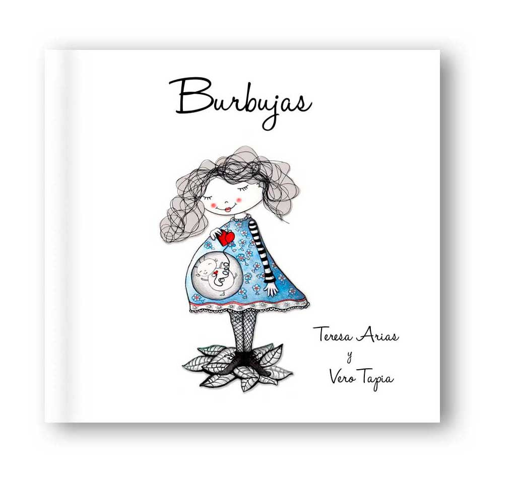 Libro: Burbujas (Cuentos de Mamá Lúa)