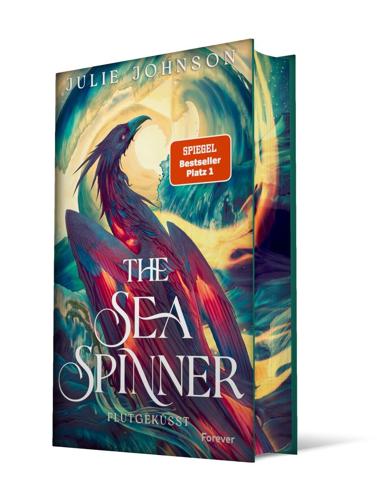 Libro: The Sea Spinner: Flutgeküsst | Die epische Romantasy-Trilogie geht weiter!: 2
