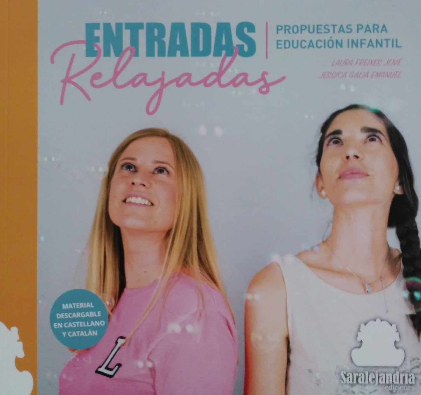 Libro: ENTRADAS RELAJADAS: PROPUESTAS PARA EDUCACIÓN INFANTIL