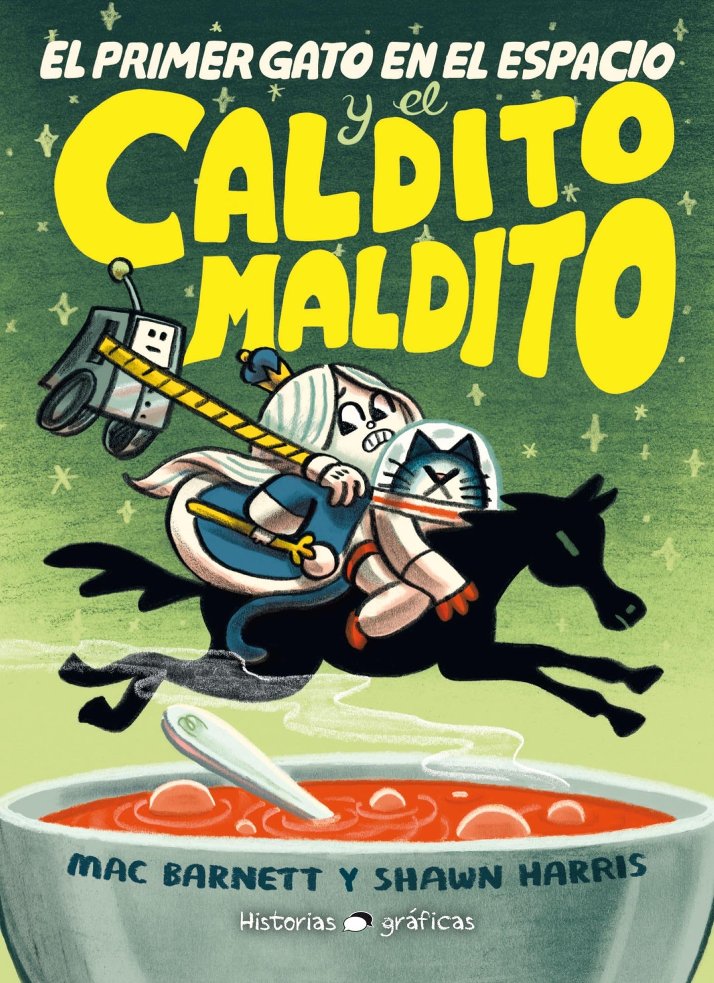 Libro: El primer gato en el espacio y el caldito maldito (OCEANO TRAVESIA)