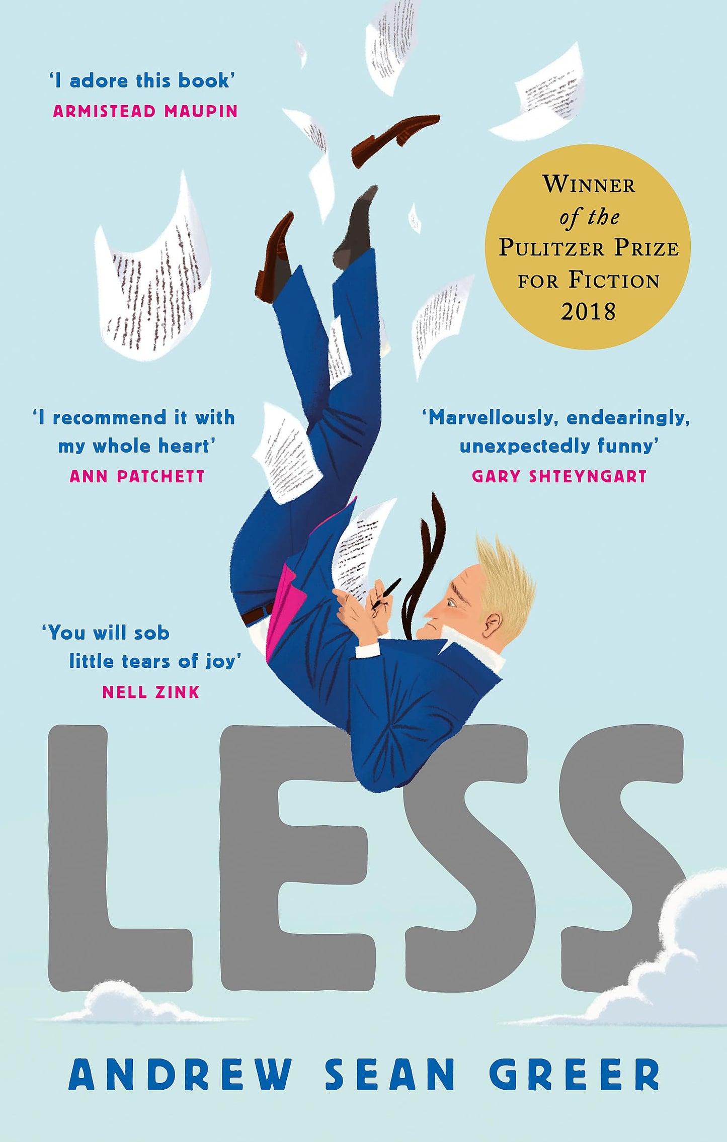 Libro: Less. a Novel: Winner of the Pulitzer Prize for Fiction 2018 (An Arthur Less Novel)