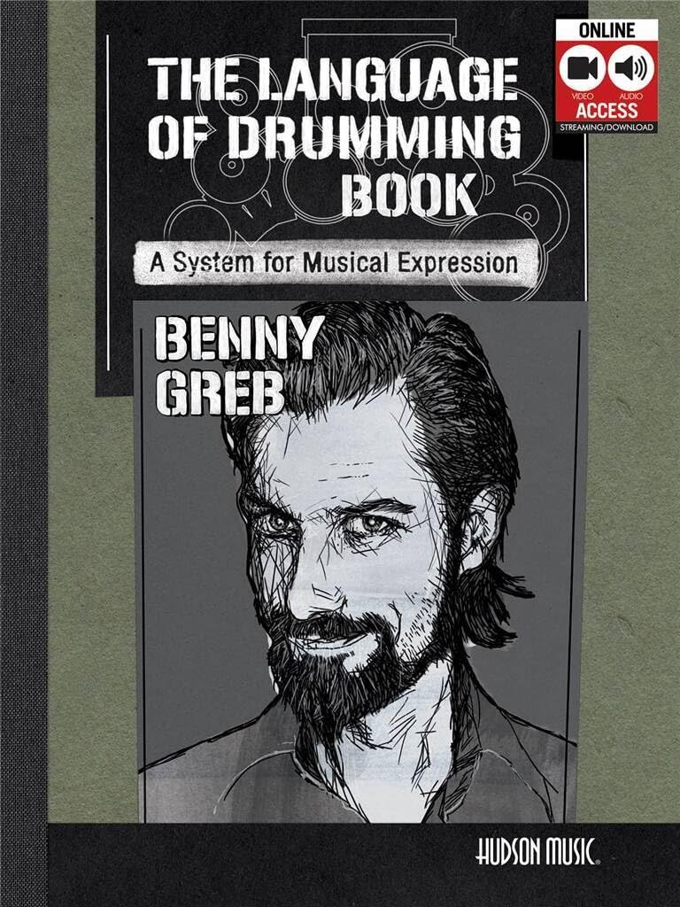 Libro: The language of drumming book - a system for musical expression percussions - recueil + media online: The Language of Drumming; Includes Online Audio & 2-hour Video