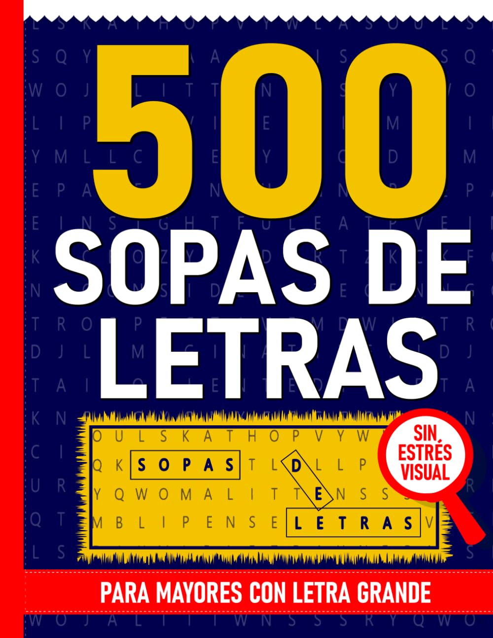 Libro: 500 Sopas de Letras: para mayores y con letra grande (Spanish Edition)