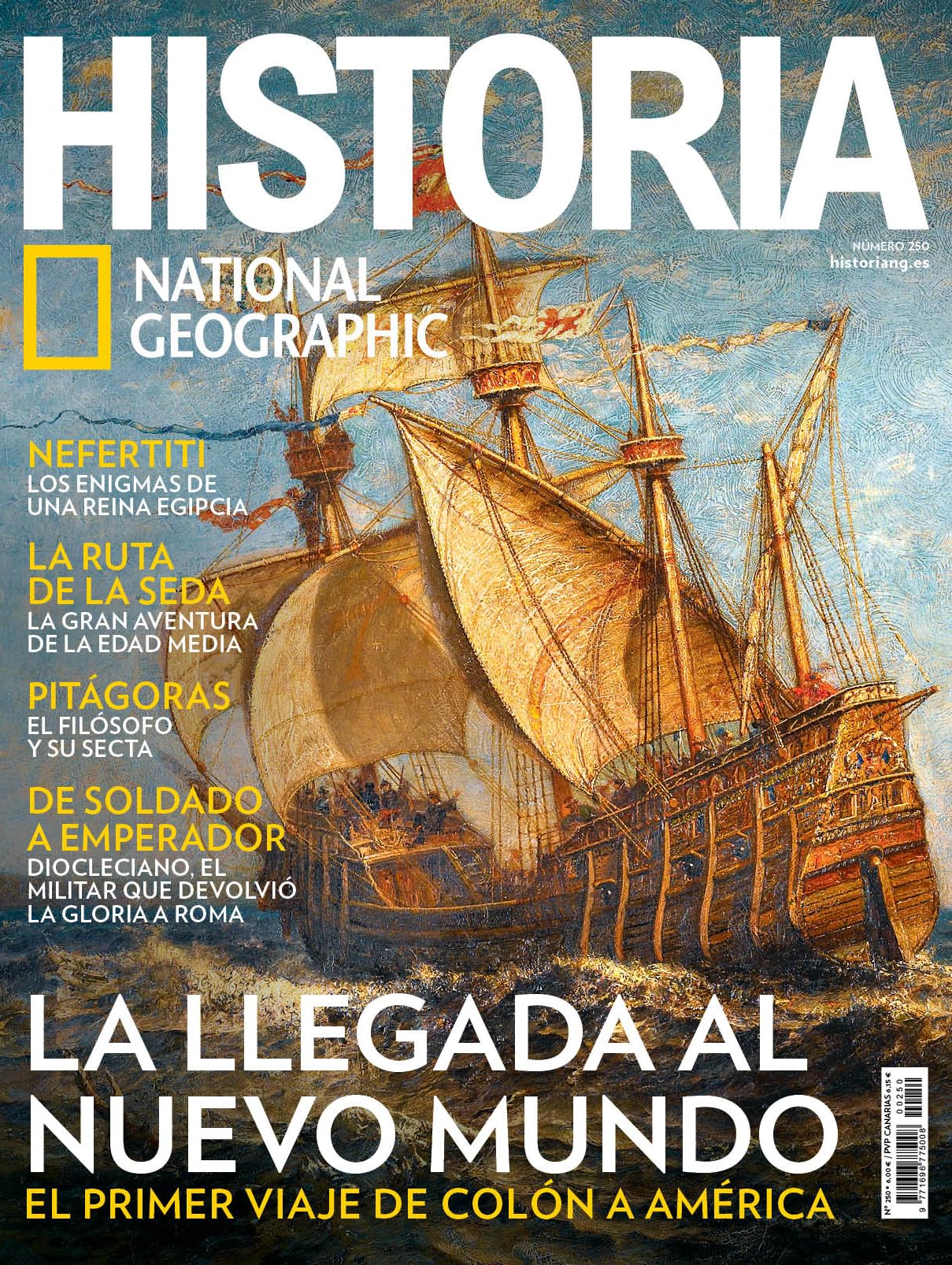 Libro: Revista Historia National Geographic # 250 | La llegada al nuevo mundo