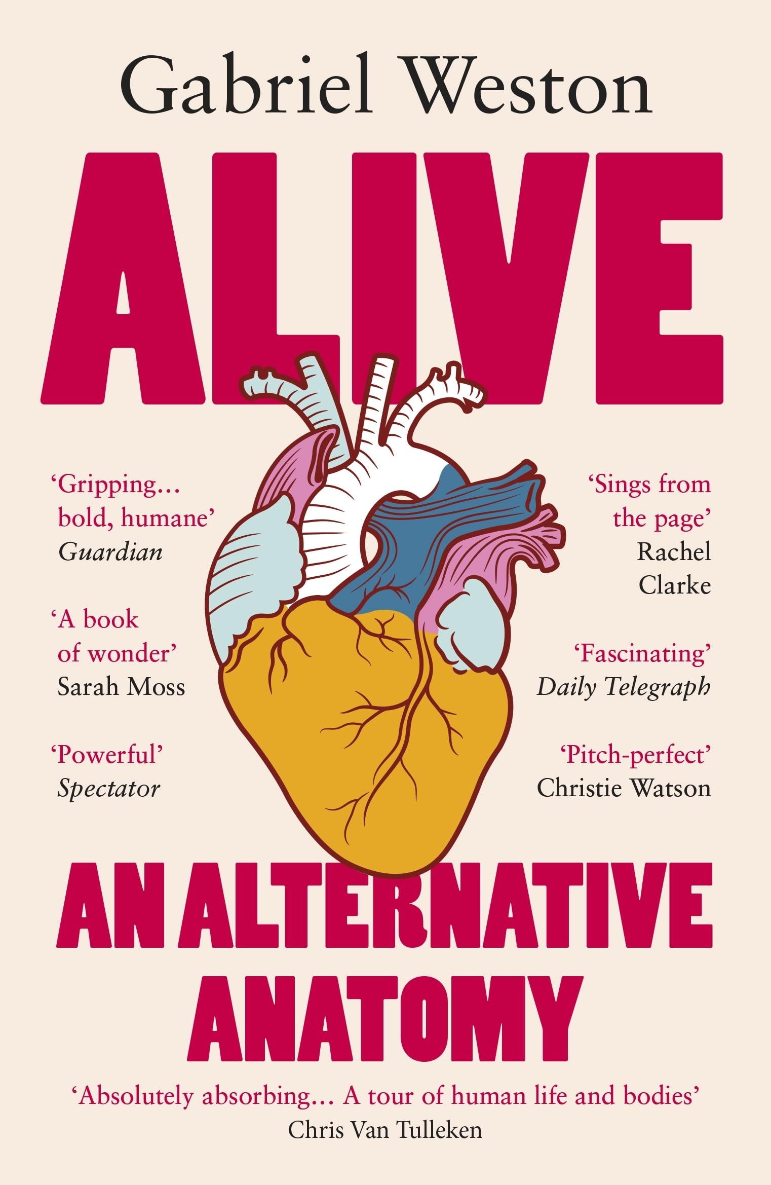 Libro: Alive: The Sunday Times bestselling surgeon explores the secret lives of our organs