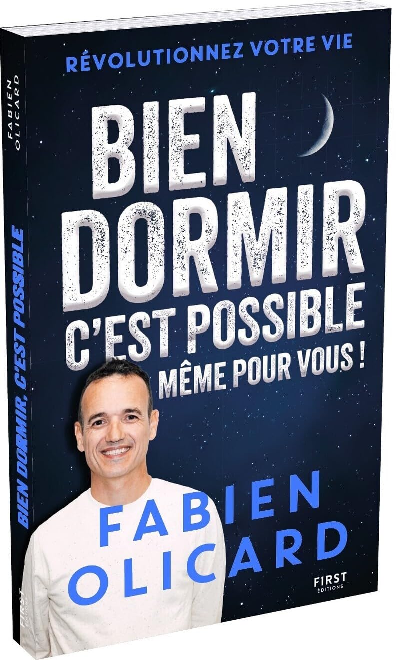Libro: Bien dormir, c'est possible, même pour vous !: Révolutionnez votre vie