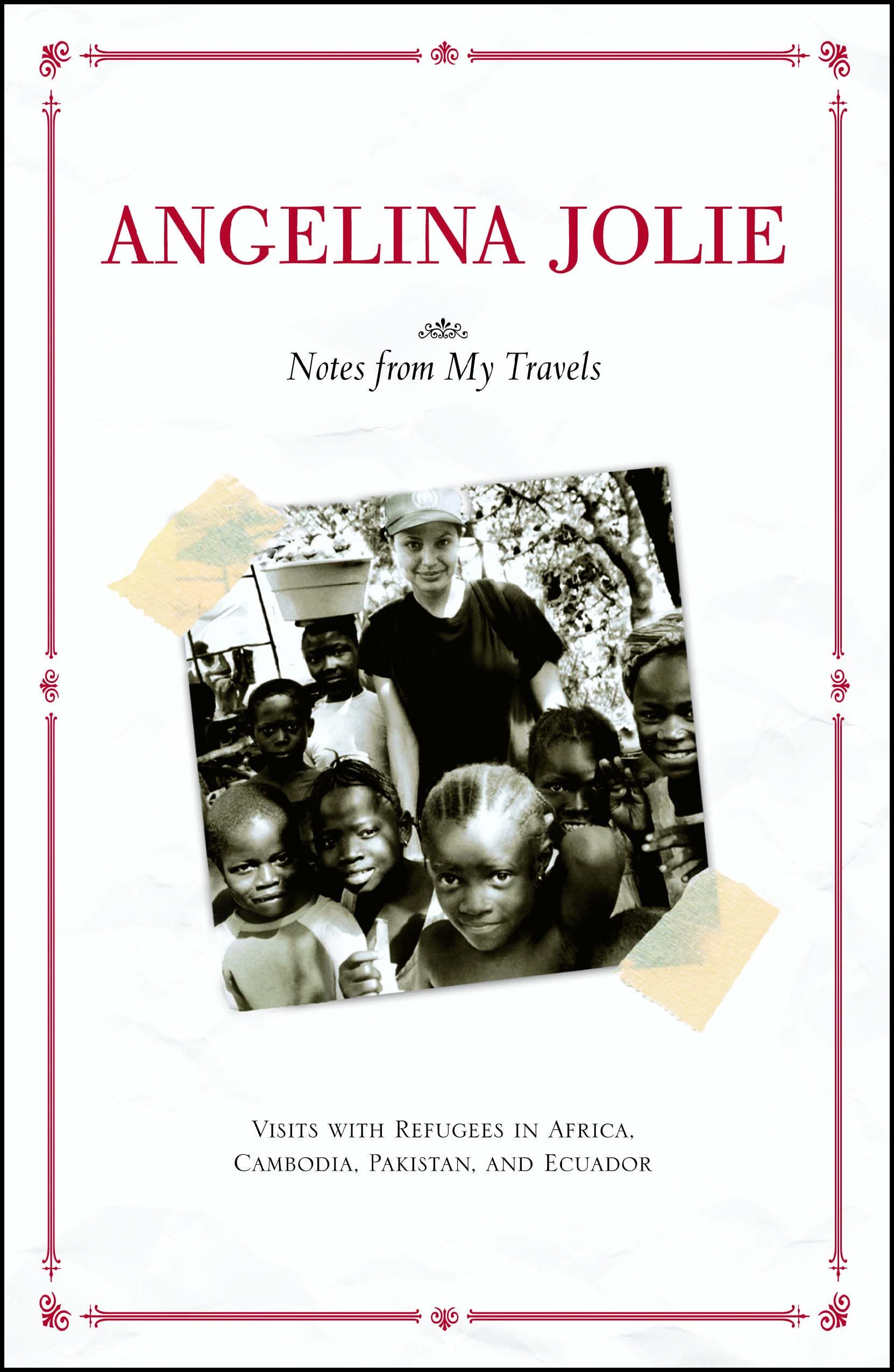 Libro: Notes from My Travels: Visits with Refugees in Africa, Cambodia, Pakistan and Ecuador