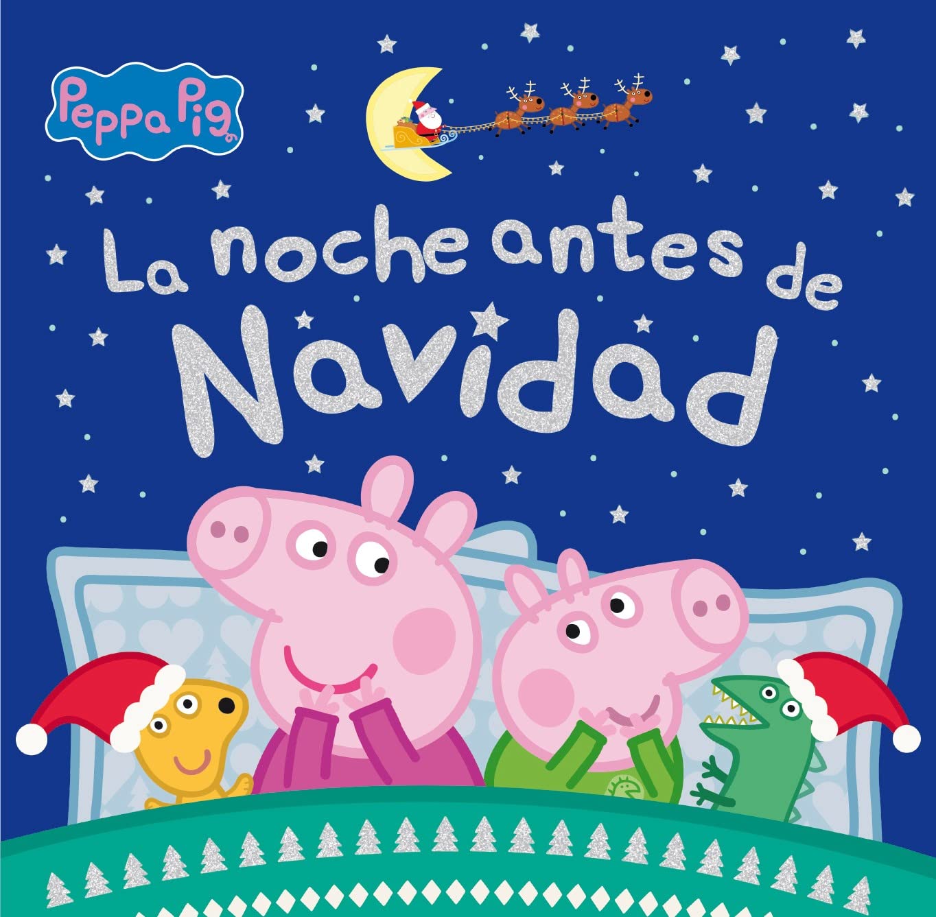 Libro: Peppa Pig. Un cuento - La noche antes de Navidad: Un cuento de Navidad para todos los niños y niñas