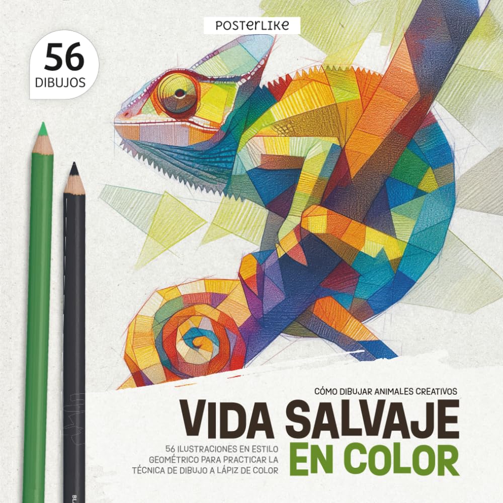 Libro: Cómo Dibujar Animales Creativos. Vida Salvaje en Color: 56 Ilustraciones en Estilo Geométrico para Practicar la Técnica de Dibujo a Lápiz de Color (Dibuja mascotas como un pro) (Spanish Edition)