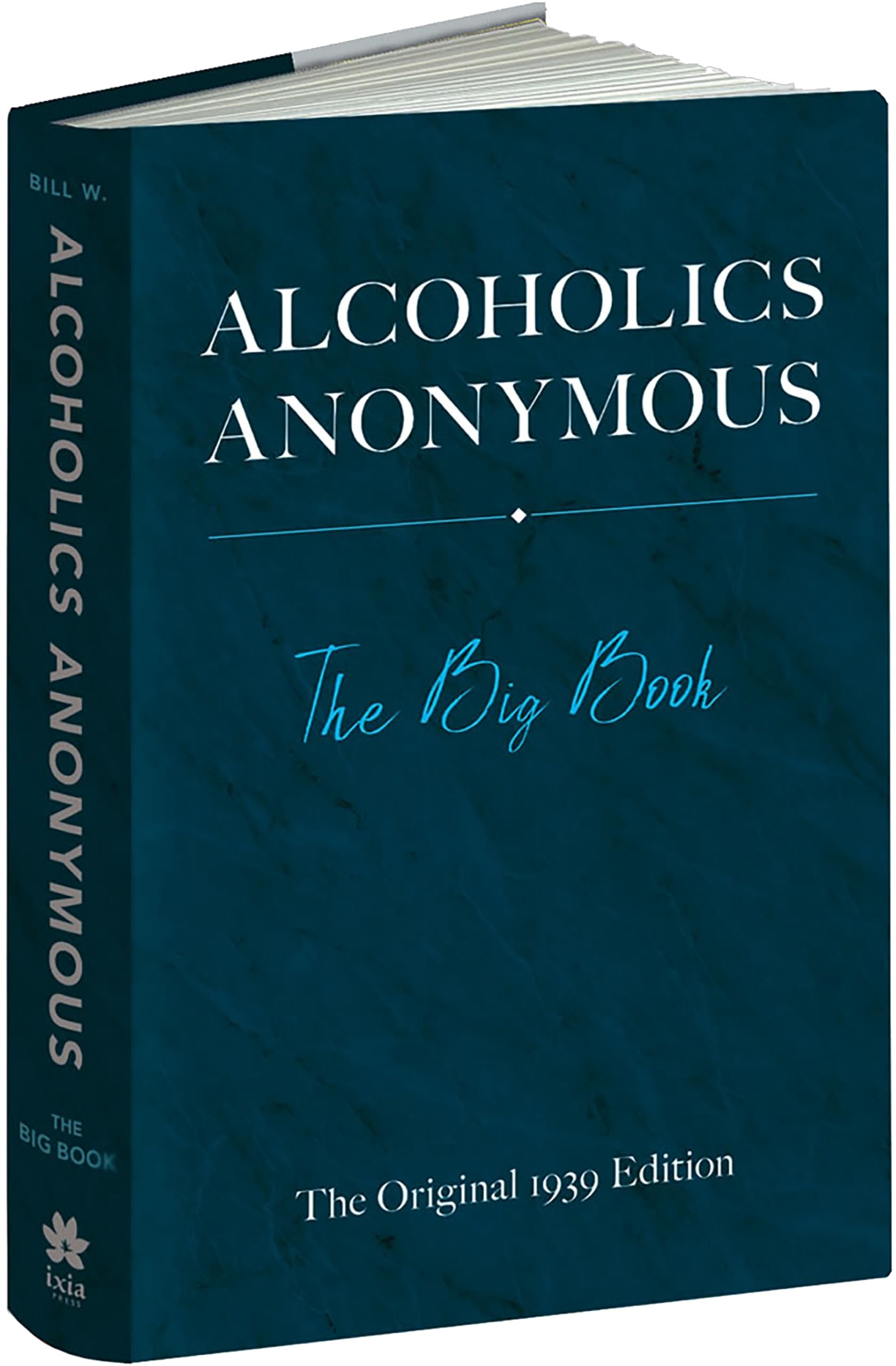 Libro: Alcoholics Anonymous: The Big Book: The Original 1939 Edition