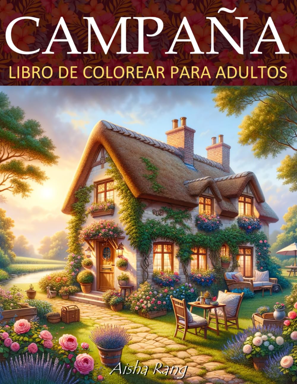 Libro: Campaña Libro de Colorear para Adultos: Con 50 hermosos dibujos para colorear realizados a lápiz con escenas del campo como casas, paisajes ... animales, paisajes, ideales para la relajaci