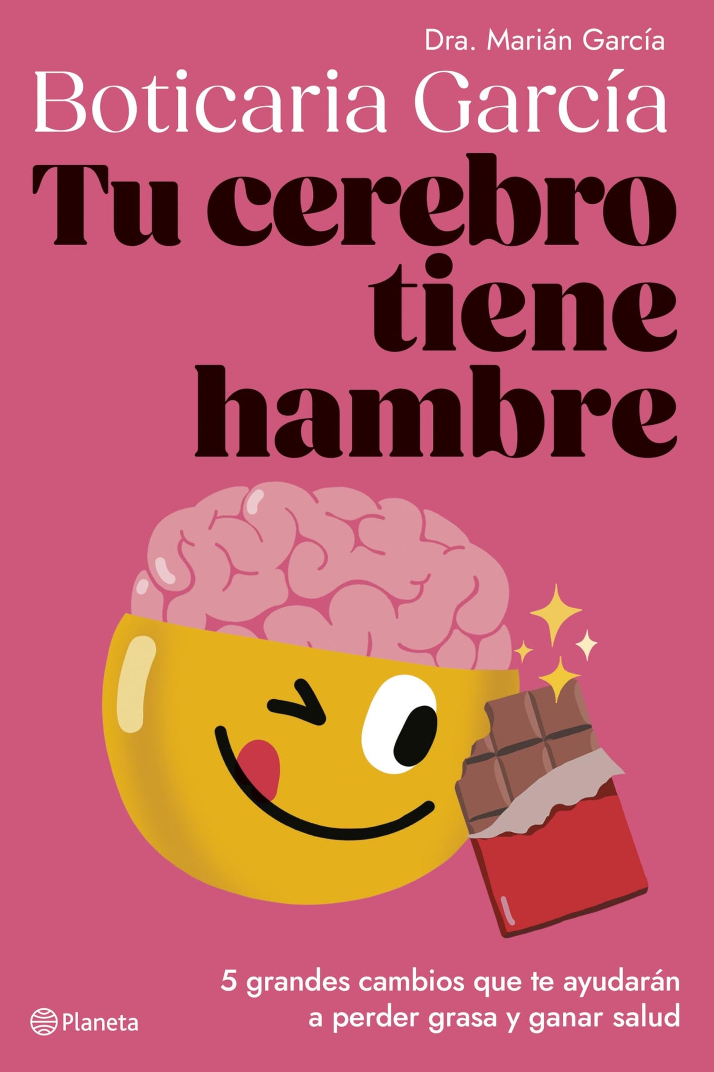 Libro: Tu cerebro tiene hambre: 5 grandes cambios que te ayudarán a perder grasa y ganar salud (No Ficción)
