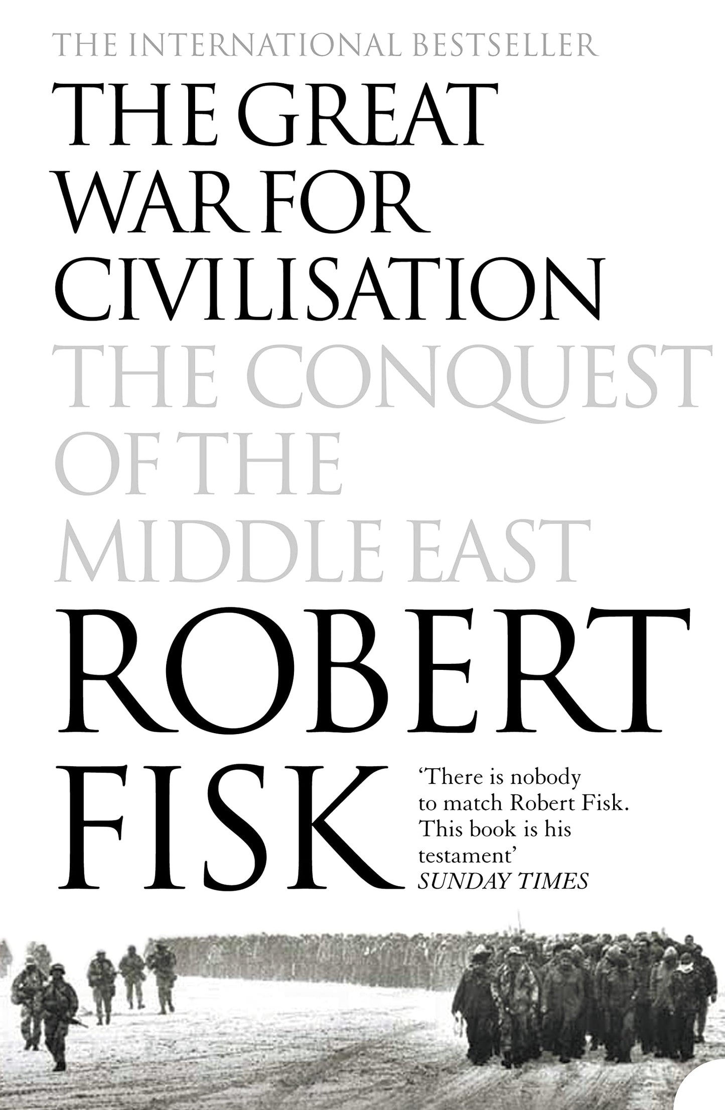 Libro: The Great War for Civilisation: The Conquest of the Middle East