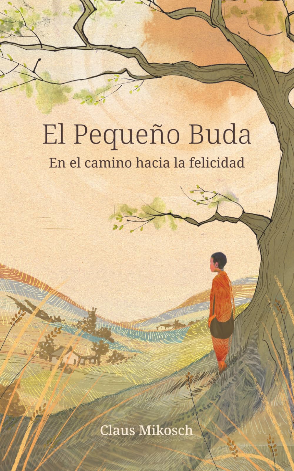 Libro: El Pequeño Buda – En el camino hacia la felicidad: 1