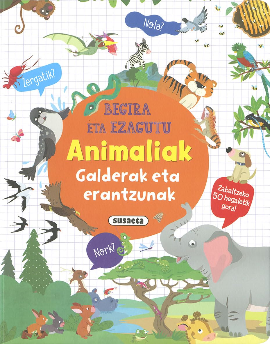 Libro: Animaliak galderak eta erantzunak (Begira eta ezagutu)