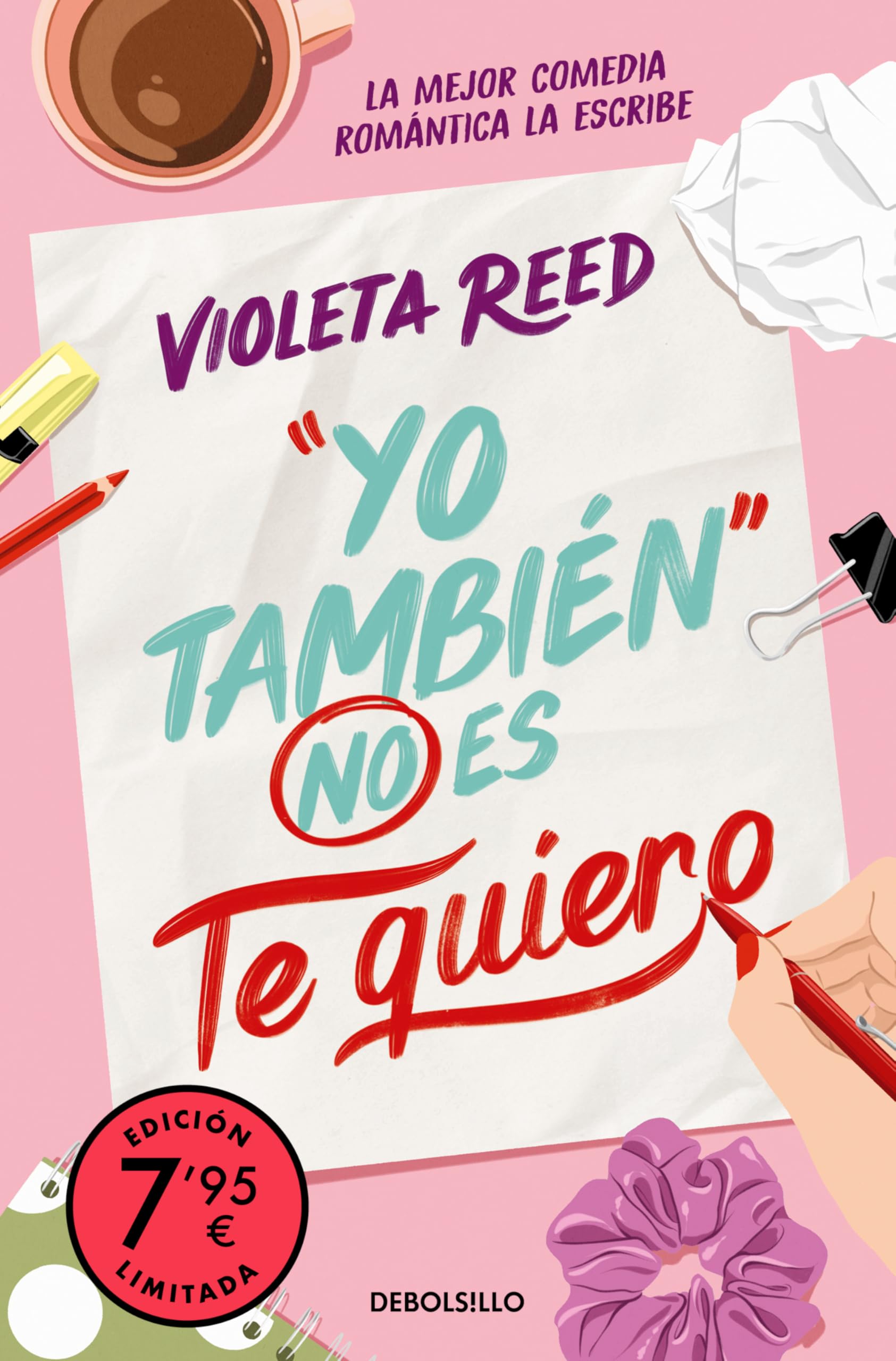 Libro: Yo también no es te quiero (edición limitada) (Quererte 1)
